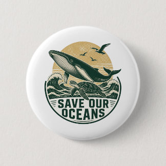 Save Our Oceans Environmental Button