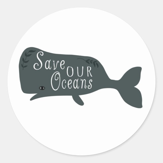 Save Our Oceans Environmental Whale White  Classic Round Sticker (Front)
