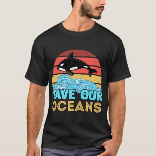 Save Our Oceans Retro Orca Whale Marine Biologists T_Shirt