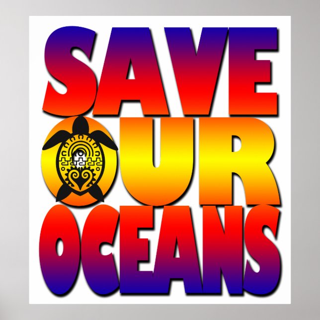Save Our Oceans-Turtle Poster (Front)