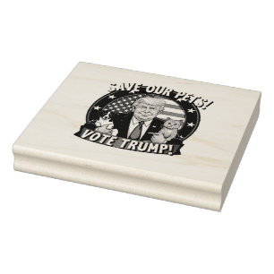 Save our Pets Vote Trump Pets For Trump Rubber Stamp