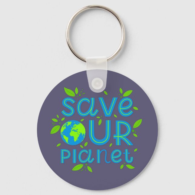 Save Our Planet Keychain (Front)