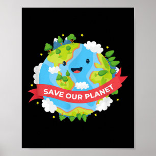 Save Our Planet Mother Earth Environmental Protect Poster