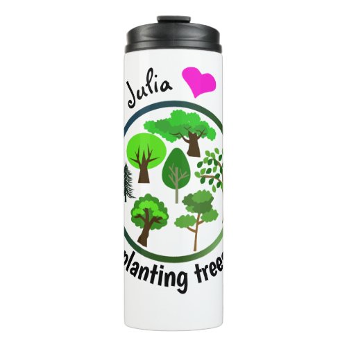 Save Our Planet Plant Trees Thermal Tumbler