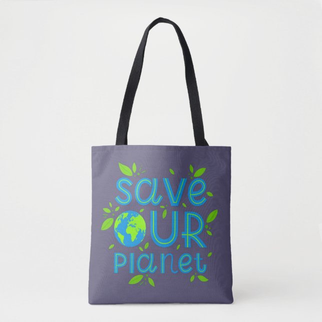 Save Our Planet Tote Bag (Front)