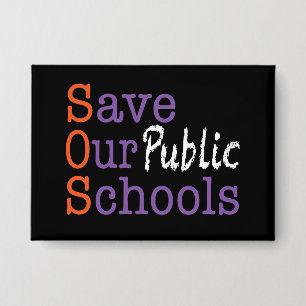 Save Our Public Schools Button
