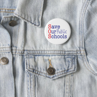 Save Our Public Schools SOS Button