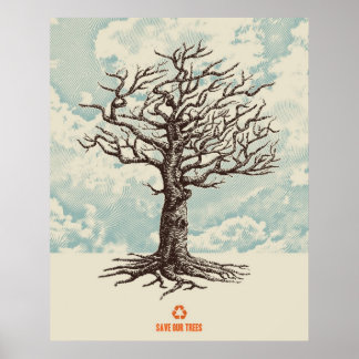 Save Trees Posters | Zazzle