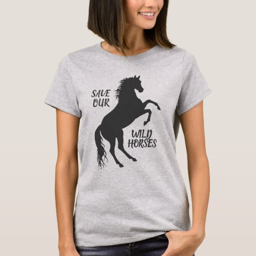 Save Our Wild Horses T_Shirt