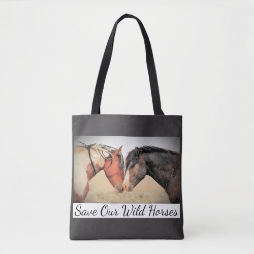 Save Our Wild Horses Tote Bag