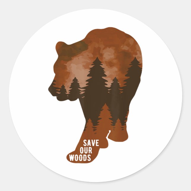 Save Our Woods Environmental Protection Bear Grizz Classic Round Sticker (Front)