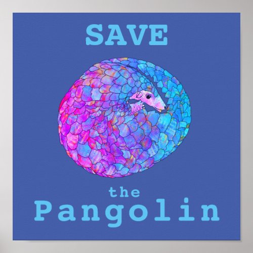 Save Pangolin Endangered Animal Psychedelic Art Poster