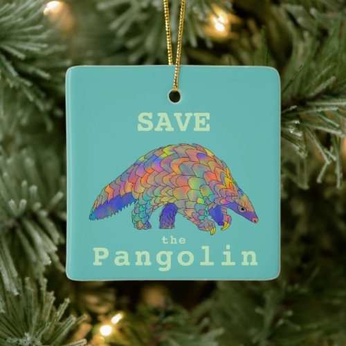 Save Pangolin Endangered Species Ceramic Ornament