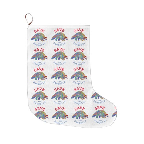 Save Pangolins Colorful  Large Christmas Stocking