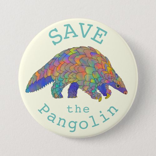 Save Pangolins Endangered Animal Rights Activism   Button