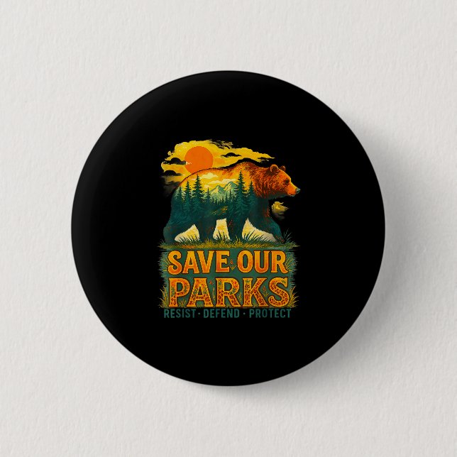 Save parks conservation bear nature park visitors button (Front)