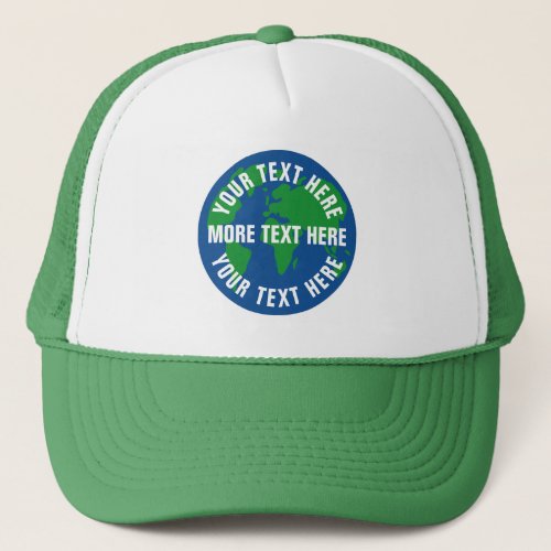 Save planet earth trucker hat with custom text