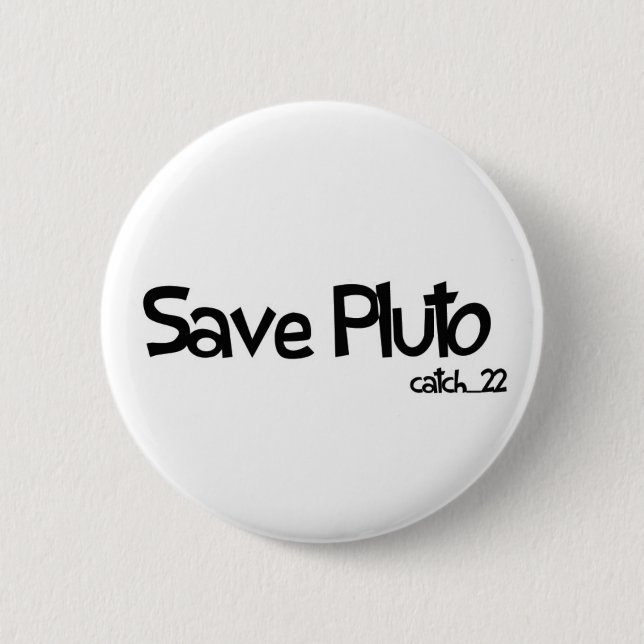 Save Pluto Badge Button (Front)