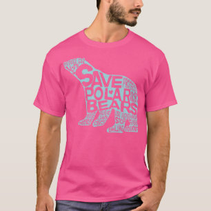 Save Polar Bears T-Shirt