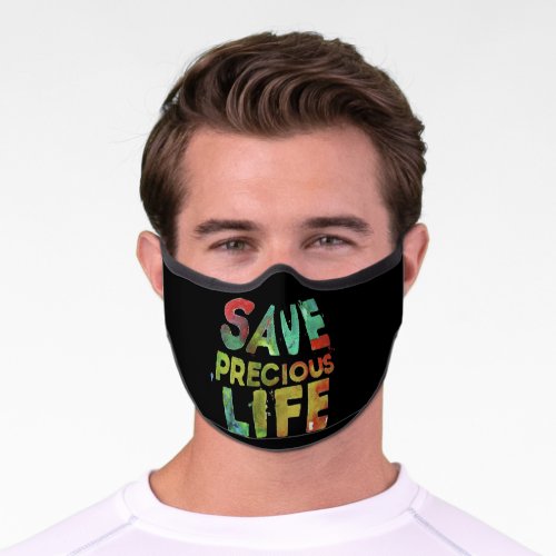 Save precious life premium face mask