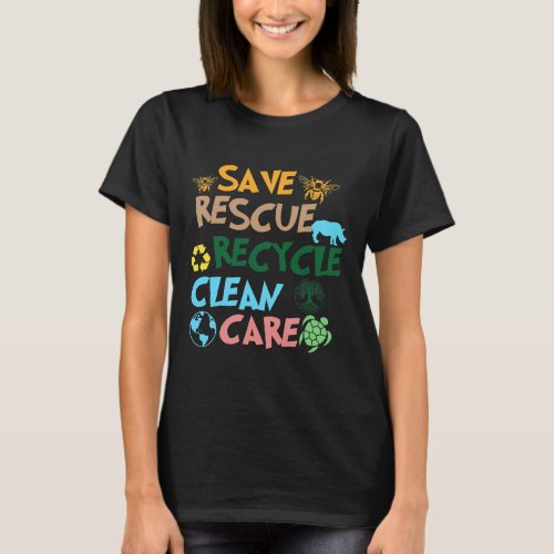 Save rescue Plant Clean Care Turtle Animal Recycle T_Shirt