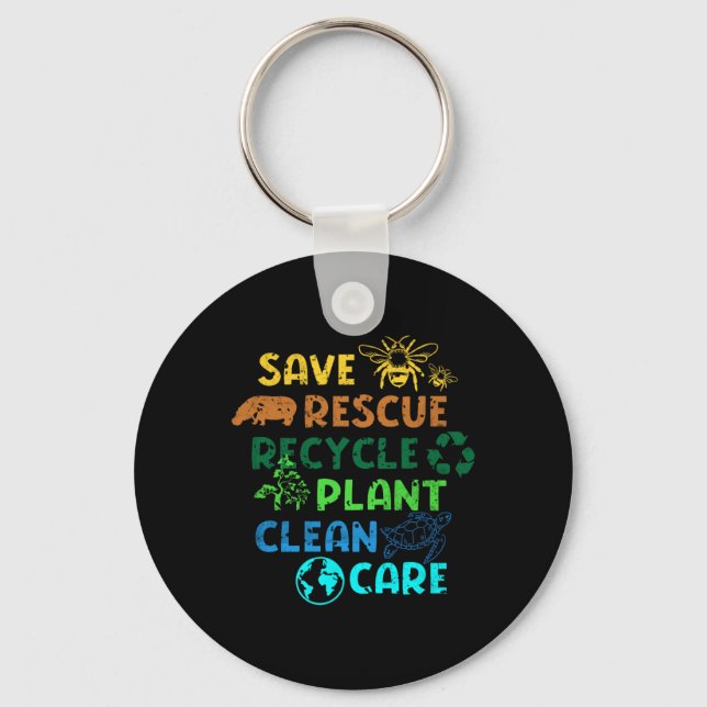 Save Rescue Recycle Planet Climate Change Funny Ea Keychain (Front)