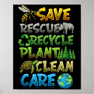 Save rescue recycle plant clean care earth day  poster