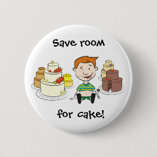 Save room for cake Button