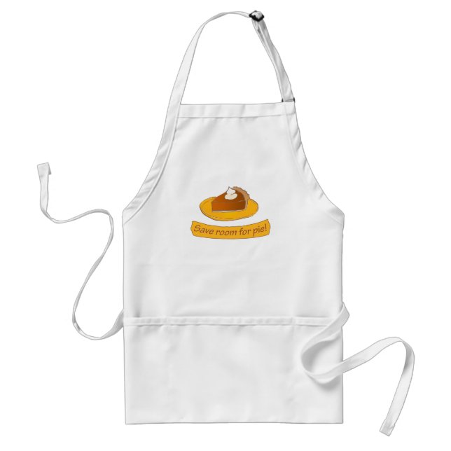 Save room for pumpkin pie!  adult apron (Front)