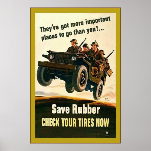 Save RubberVintage World War 2 Poster