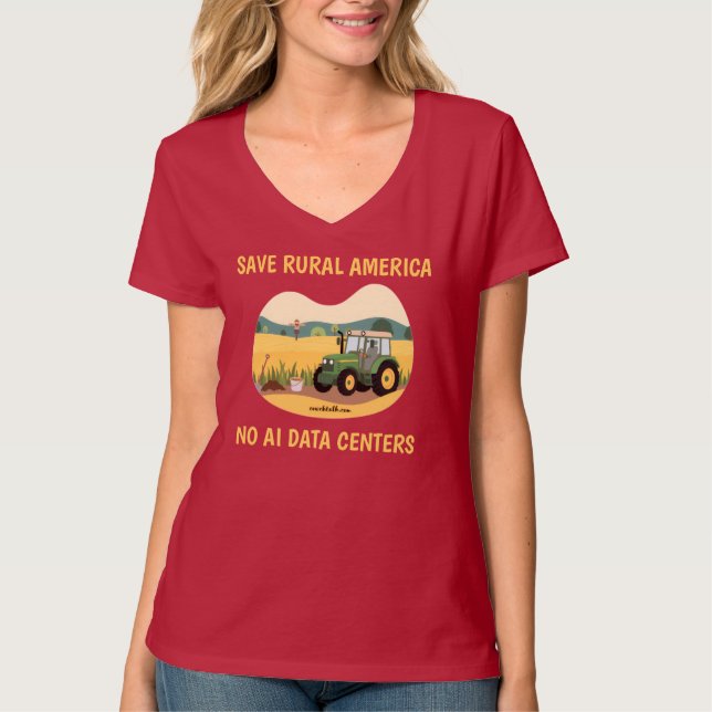SAVE RURAL AMERICA - NO AI DATA CENTERS T-Shirt (Front)