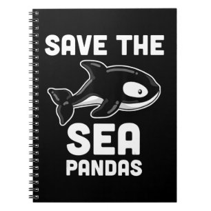 Save Sea Pandas Orca Whale, Marine Biology Gifts Notebook