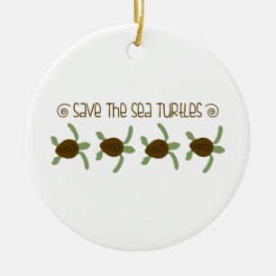 Save Sea Turtles Ceramic Ornament