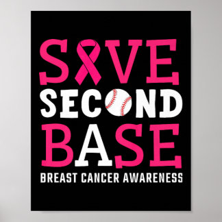 Save Second 2nd Base Breast Cancer Awareness Month Poster