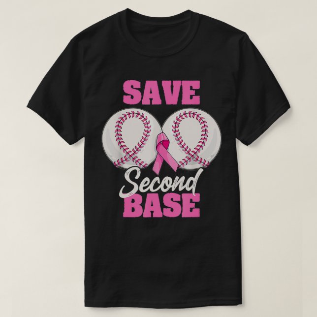 Save Second 2nd Base Funny Baseball Breast Cancer  T-Shirt (Design Front)