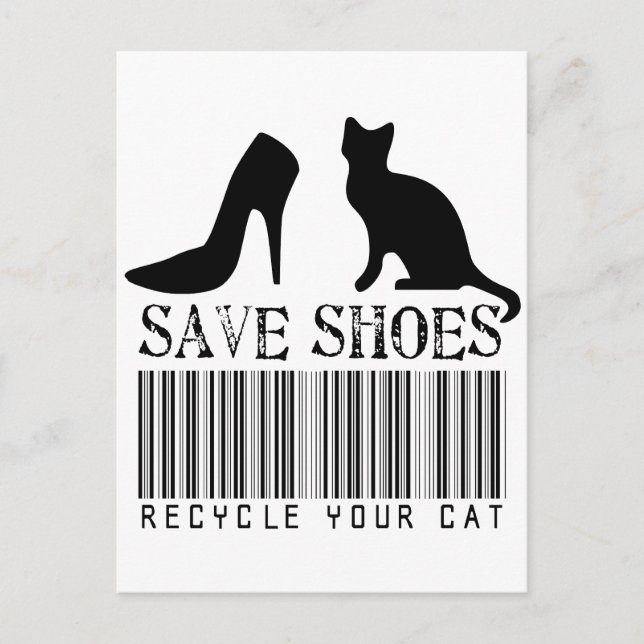 Save Shoes Recycle Your Cat Postcard (Front)