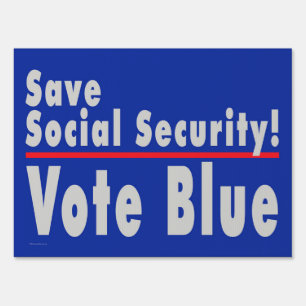 'Save Social Security' Double-sided Yard Sign