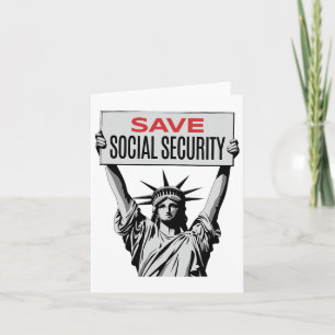 Save Social Security -statue Of Liberty - Resist T Card