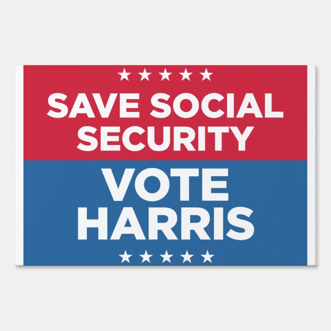 Save Social Security Vote Harris 24x36 yard  Sign (Front)