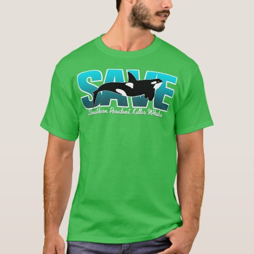 Save Southern Resident s T_Shirt