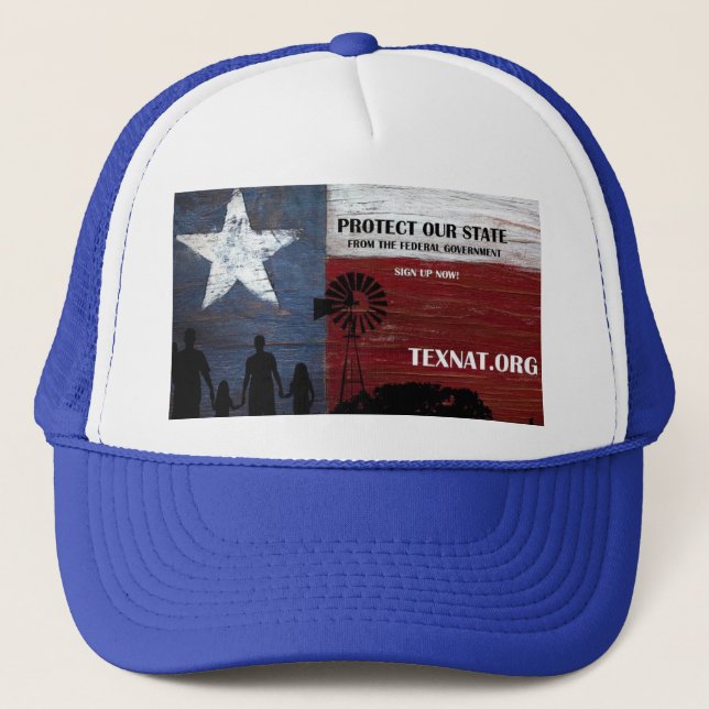 Save Texas from federal gvt Trucker Hat (Front)
