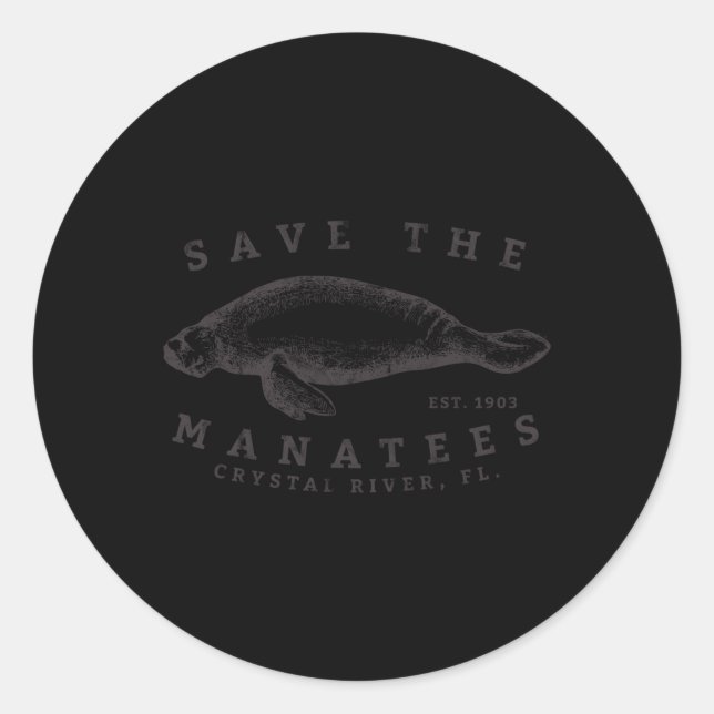 Save The A Crystal River Fl Vinatage Sea Cow Classic Round Sticker (Front)