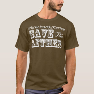 Save the Aether T-Shirt