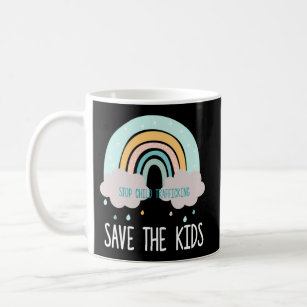 Save The And End Child Trafficking Coffee Mug