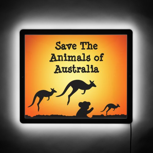 Save The Animals of Australia LED Sign