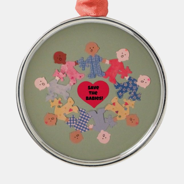 Save the Babies Metal Ornament (Front)