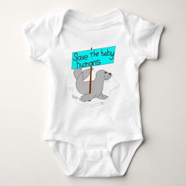 Save The Baby Humans Baby Bodysuit (Front)