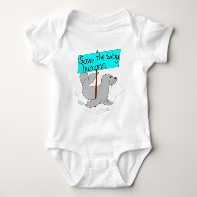 Save The Baby Humans Bodysuit (Front)