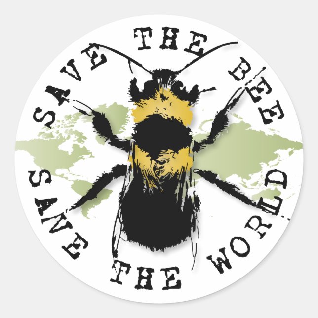 Save The Bee...Save The World! Stickers (Front)