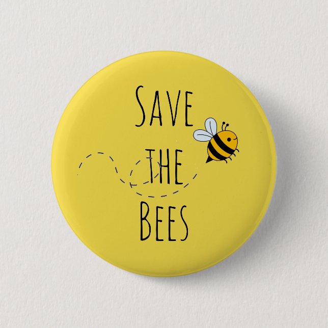 Save The Bees Activist Button (Front)